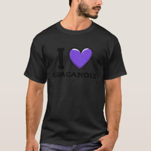 I Love Guacamole Mexican Food  11 T-Shirt