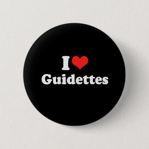 I Love Guidettes 6 Cm Round Badge