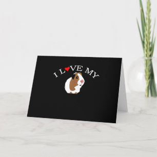 I Love Guinea Pig   Guinea Pig Lovers Card