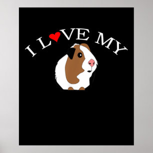 I Love Guinea Pig Guinea Pig Lovers Poster