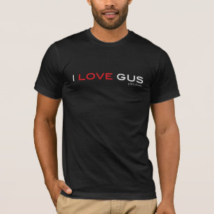 I Love Gus Unisex T-shirt