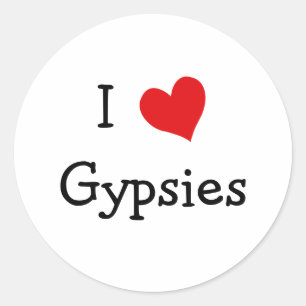 I Love Gypsies Classic Round Sticker