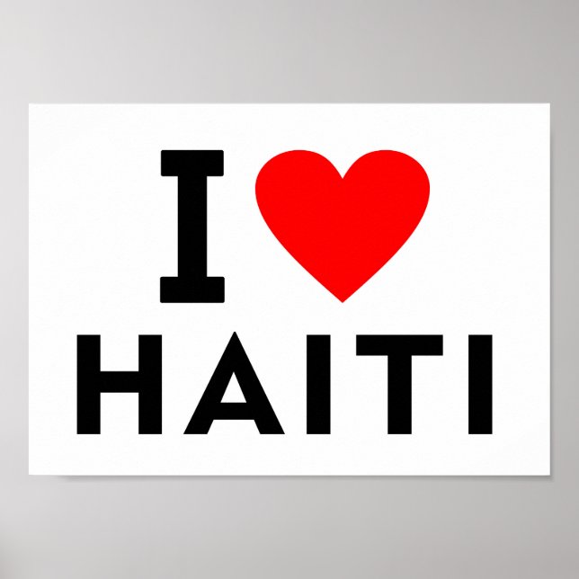 I love Haiti country like heart travel tourism sym Poster (Front)