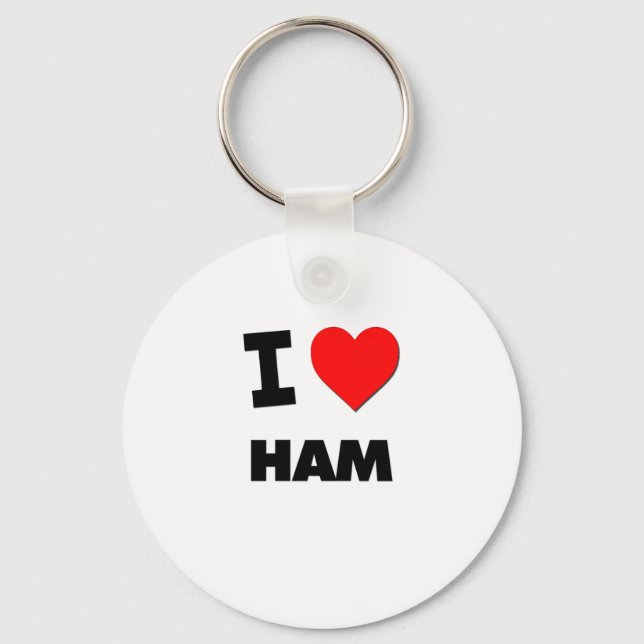 I Love Ham Key Ring (Front)