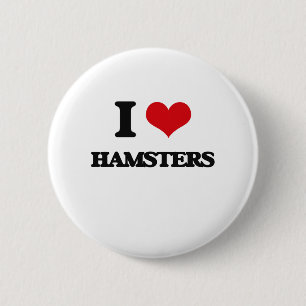 I love Hamsters 6 Cm Round Badge