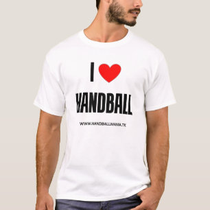 I love handball T-Shirt