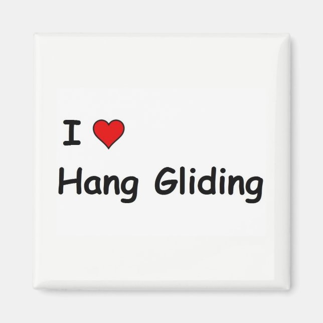 I Love Hang Gliding Magnet (Front)