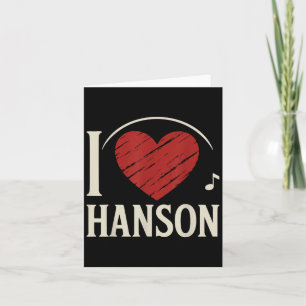 I Love Hanson County I Heart Hanson Card
