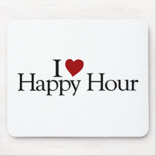 I Love Happy Hour Mouse Pad