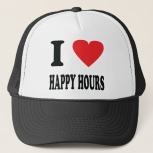 I love happy hours trucker hat