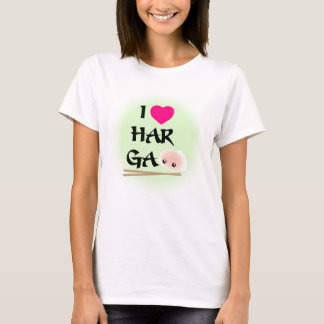 I Love Har Gao (shrimp dumpling) T-Shirt