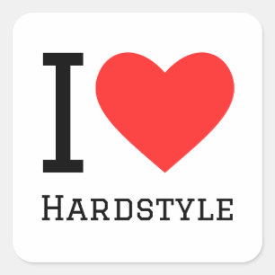 I love hardstyle square sticker