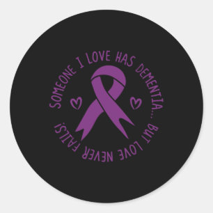 I Love Has Dementia Alzheimerheimer Awareness  Classic Round Sticker