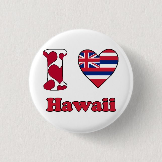 I love Hawaii 3 Cm Round Badge (Front)