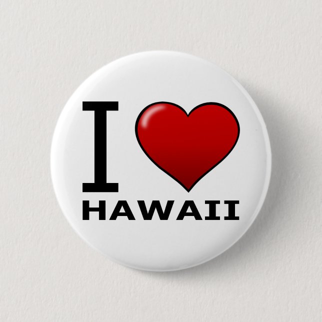 I LOVE HAWAII 6 CM ROUND BADGE (Front)