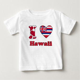 I love Hawaii Baby T-Shirt