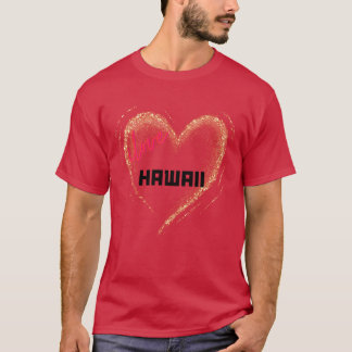 I Love Hawaii Gold Heart T-Shirt