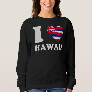 I Love Hawaii Heart Flag Hawaii Sweatshirt