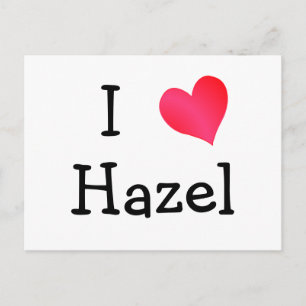 I Love Hazel Postcard