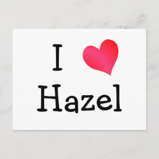 I Love Hazel Postcard