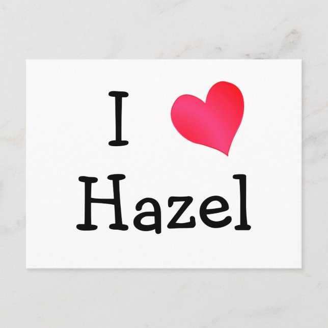 I Love Hazel Postcard (Front)