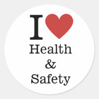 I ❤️ Love Health & Safety STICKER