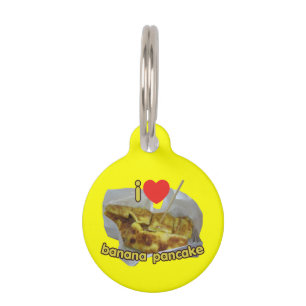 I Love (Heart) Banana Pancake ... Thai Street Food Pet Tag