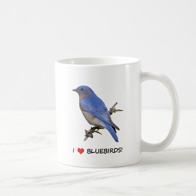 I Love (heart) Bluebirds Coffee Mug (Right)