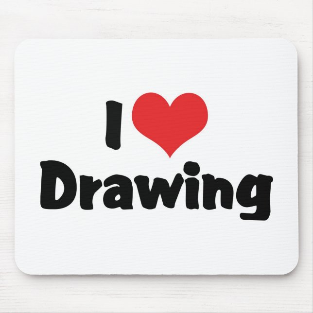 I Love Heart Drawing - Artists & Illustrator Mouse Pad (Front)
