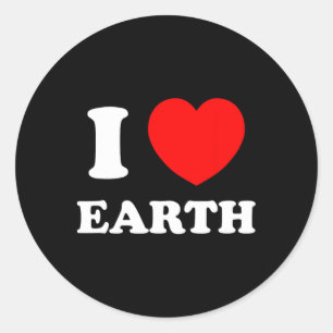 I Love Heart Earth World Earth Day Classic Round Sticker