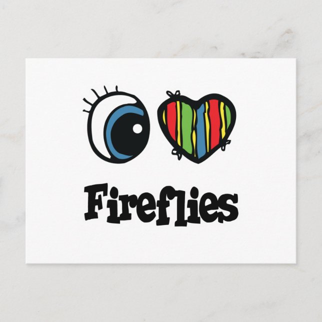 I Love (Heart) Fireflies Postcard (Front)