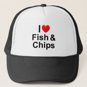 I Love (Heart) Fish &  Chips Trucker Hat