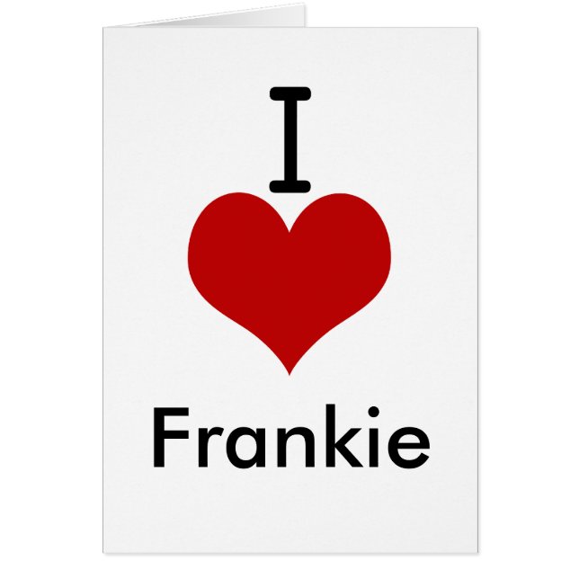 I Love (heart) Frankie (Front)