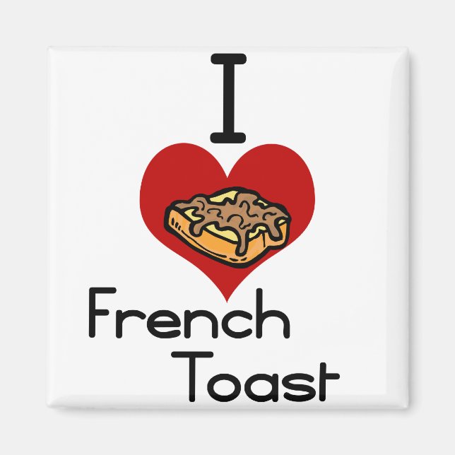 I love-heart french toast magnet (Front)
