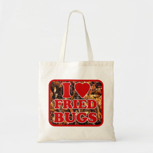 I Love [Heart] Fried Bugs ... Thai Street Food Tote Bag