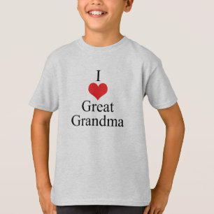 I Love (Heart) Great Grandma T-Shirt