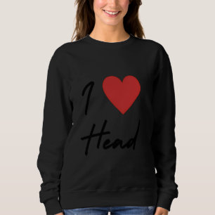 I Love Heart Head Swinger Lifestyle Naughty Adult  Sweatshirt