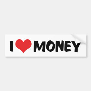 I Love Heart Money - Business Entrepreneur Bumper Sticker
