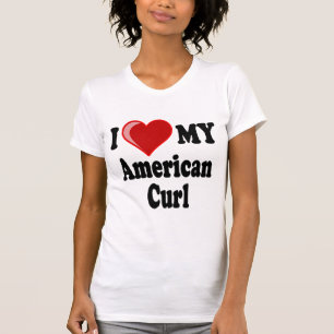 I Love (Heart) My American Curl Cat T-Shirt