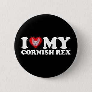 I Love (Heart) My Cornish Rex 6 Cm Round Badge