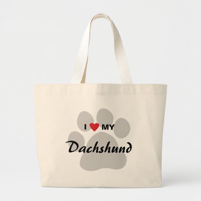 I Love (Heart) My Dachshund Pawprint Large Tote Bag (Front)