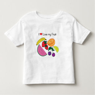 I Love (Heart) My Fruit...Cute Toddler T-Shirt