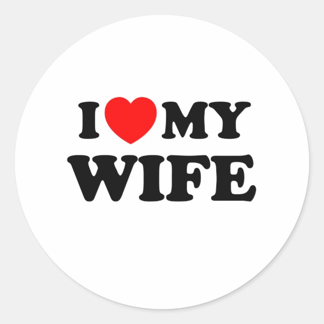 I love (heart) my wife classic round sticker (Front)