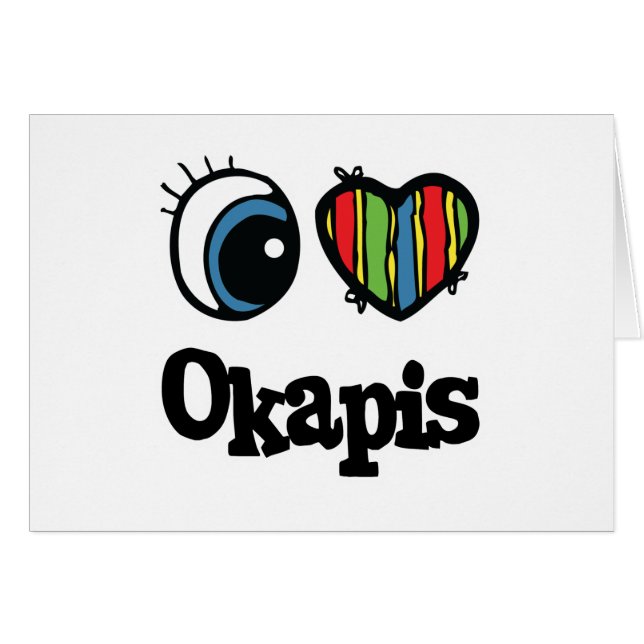 I Love (Heart) Okapis (Front Horizontal)