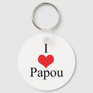 I Love (Heart) Papou Key Ring