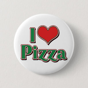 I Love Heart Pizza 6 Cm Round Badge
