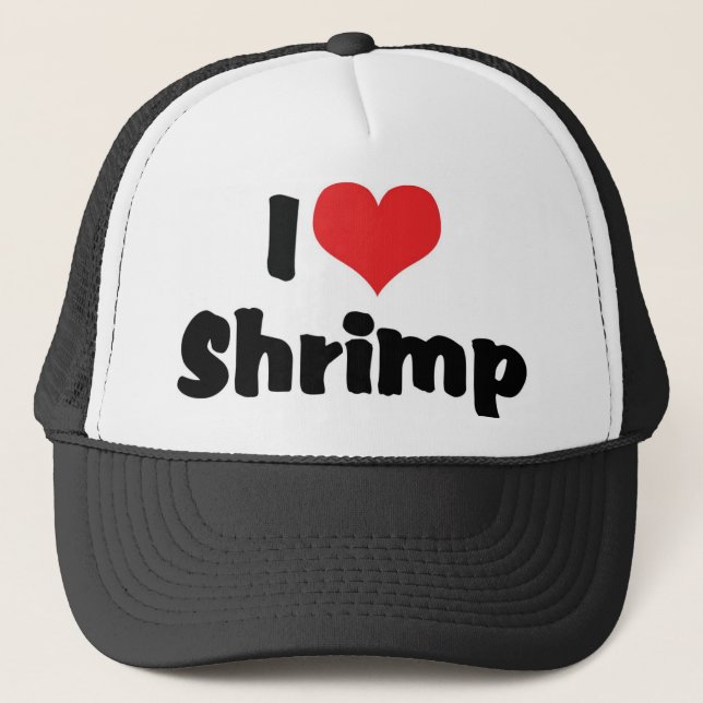 I Love Heart Shrimp - Sea Food Lover Trucker Hat (Front)