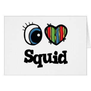 I Love (Heart) Squid