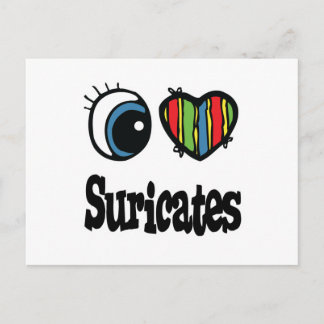 I Love (Heart) Suricates Postcard