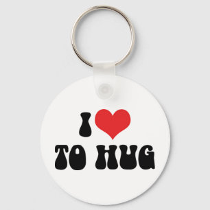 I Love Heart To Hug - Free Hugs Key Ring